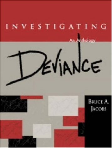 Stock image for Investigating Deviance : An Anthology for sale by Better World Books