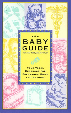 Stock image for The Baby Guide for sale by JARE Inc. dba Miles Books