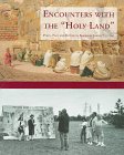 9781891507007: Encounters with the "Holy Land": Place, Past and Future in American Jewish Culture: 28 (Tauber Institute for the Study of European Jewry)