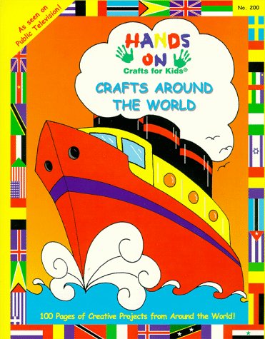 Stock image for Hands On Crafts For Kids Crafts Around the World for sale by Better World Books