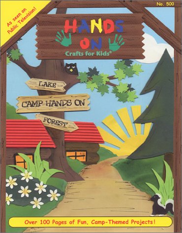 Stock image for Hands on Crafts for Kids: Camp Hands on for sale by SecondSale