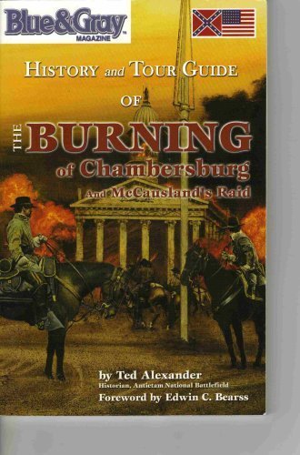 Stock image for History and Tour Guide of the Burning of Chambersburg and McCausland's Raid for sale by SecondSale