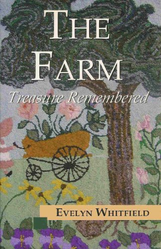 Stock image for The Farm: Treasure Remembered for sale by Smith Family Bookstore Downtown