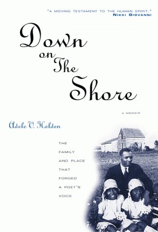 Down on The Shore: The People and Place That Forged a Poet's Voice