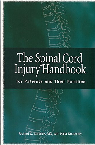 Beispielbild fr The Spinal Cord Injury Handbook: For Patients and Families zum Verkauf von SecondSale