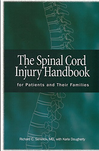 Stock image for The Spinal Cord Injury Handbook: For Patients and Their Families for sale by Off The Shelf