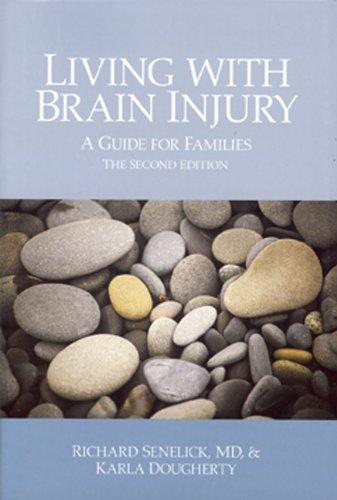 Stock image for Living with Brain Injury: A Guide for Families, Second Edition for sale by Gulf Coast Books
