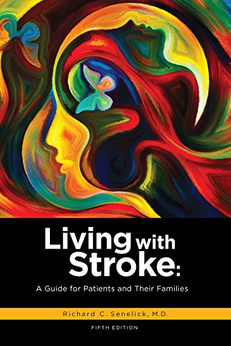 Imagen de archivo de Living With Stroke: A Guide for Patients and Their Families a la venta por SecondSale