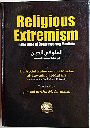 Beispielbild fr Religious Extremism in the Lives of Contemporary Muslims zum Verkauf von ThriftBooks-Dallas