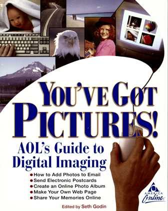 Imagen de archivo de Youve Got Pictures! AOLs Guide to Digital Imaging a la venta por JR Books