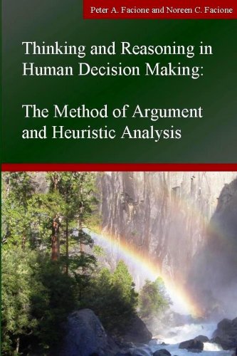 Stock image for Thinking and Reasoning in Human Decision Making : The Method of Argument and Heuristic Analysis for sale by Better World Books