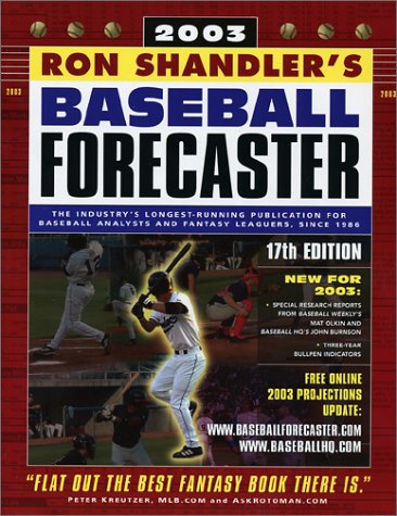 9781891566035: Baseball Forecaster 2003