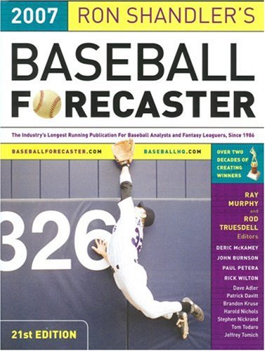 Imagen de archivo de Ron Shandler's Baseball Forecaster 2007 a la venta por SecondSale