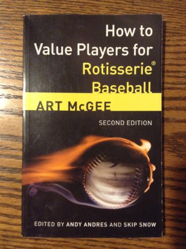 Stock image for How to Value Players for Rotisserie Baseball for sale by Front Cover Books