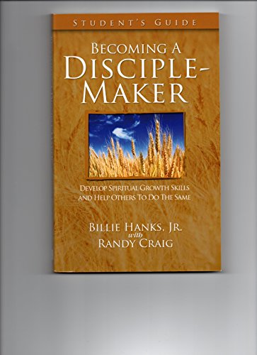 Stock image for Becoming A Disciple-Maker (Student's Guide) for sale by HPB-Ruby