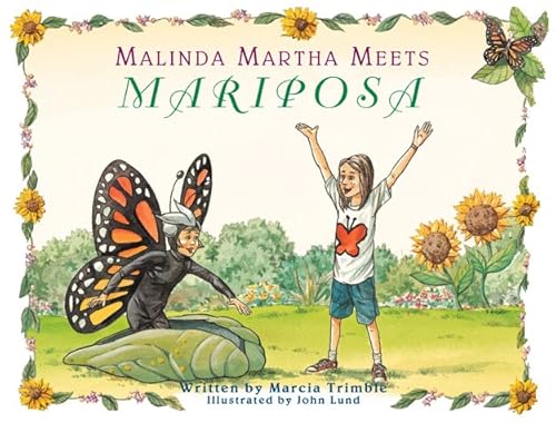 Imagen de archivo de Malinda Martha Meets Mariposa: A Star Is Born a la venta por Books From California