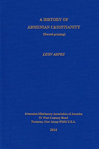 Stock image for A History of Armenian Christianity for sale by KULTURAs books