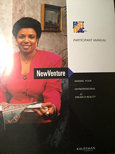 Stock image for FAST TRAC Entrepreneur Manual-Making Your Entrepreneurial Dream a Reality (1st Edition) for sale by HPB-Red