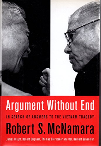 Beispielbild fr Argument Without End: In Search of Answers to the Vietnam Tragedy zum Verkauf von Argosy Book Store, ABAA, ILAB