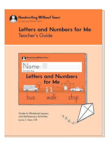 9781891627583: Learning Without Tears - Letters and Numbers for Me Teacher's Guide, Current Edition - Handwriting Without Tears Series - Kindergarten Writing Book - Capital Letters, Numbers - For School or Home Use