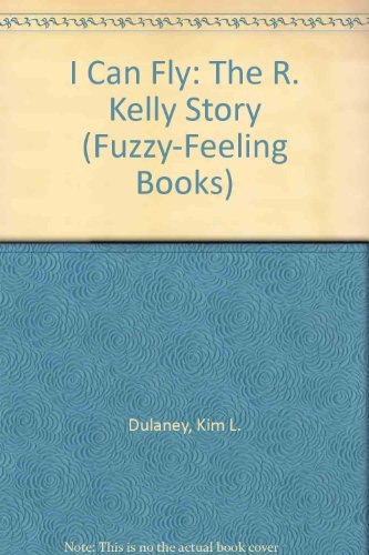 Imagen de archivo de I Can Fly: The R. Kelly Story a la venta por ThriftBooks-Atlanta
