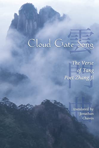 Beispielbild fr Cloud Gate Song: The Verse of Tang Poet Zhang Ji zum Verkauf von HPB-Ruby