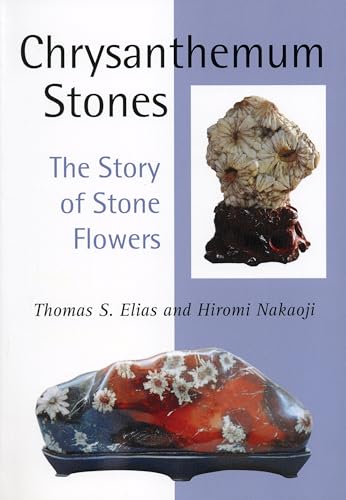 Stock image for Chrysanthemum Stones: The Story of Stone Flowers for sale by Bookensteins