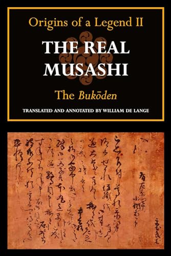 Stock image for The Real Musashi: The Bukoden (Origins of a Legend II) for sale by HPB-Red