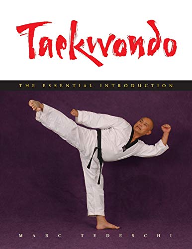 Stock image for Taekwondo : The Essential Introduction for sale by Better World Books