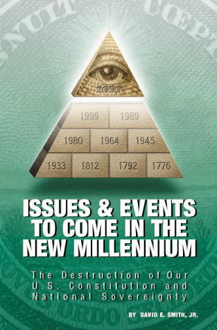 Issues and Events to Come in the New Millennium (9781891641527) by Smith, David E.; Jr., David E. Smith