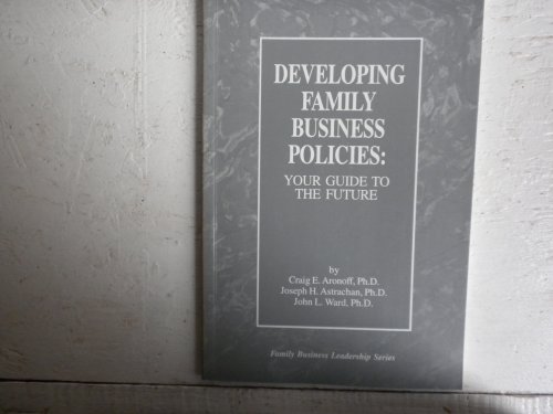 9781891652011: Title: Developing Family Business Policies Your Guide to