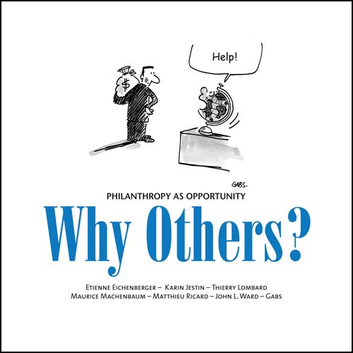 Imagen de archivo de Why Others? Philanthropy as Opprtunity a la venta por HPB-Diamond