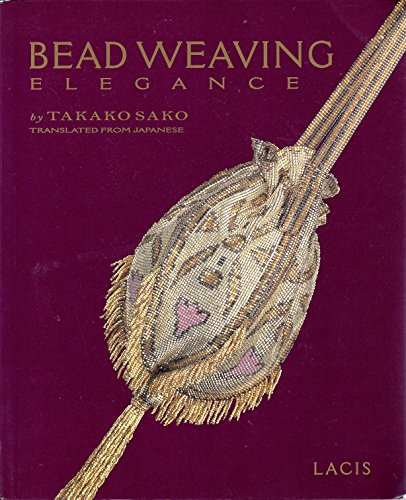 Beispielbild fr Beadweaving Elegance zum Verkauf von Chequamegon Books