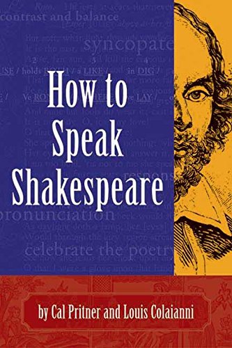 9781891661181: How To Speak Shakespeare