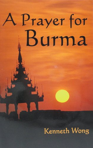 Stock image for A Prayer for Burma for sale by Better World Books