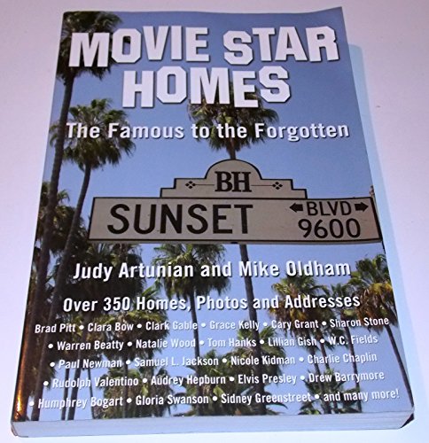 9781891661389: Movie Star Homes: The Famous to the Forgotten [Idioma Ingls]