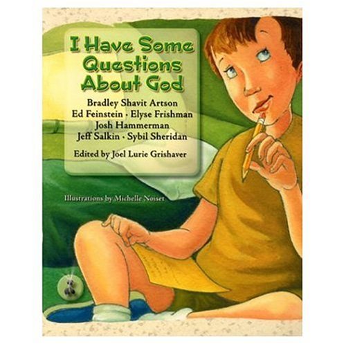 Stock image for I Have Some Questions About God for sale by Better World Books