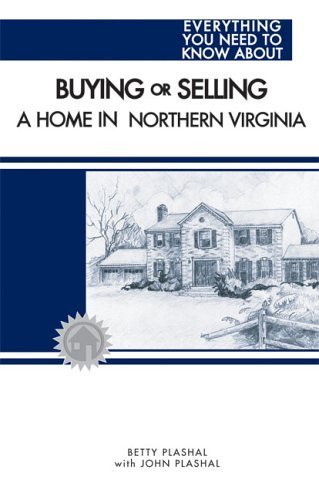 Beispielbild fr Buying or Selling a Home in Northern Virginia zum Verkauf von Wonder Book