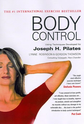 Imagen de archivo de Body Control (Using Techniques Developed by Joseph H. Pilates) a la venta por SecondSale