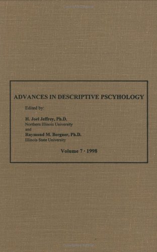 9781891700019: Advances in Descriptive Psychology, Vol. 7