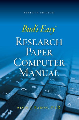 Beispielbild fr Bud's Easy Research Paper Computer Manual 7th Ed zum Verkauf von Better World Books