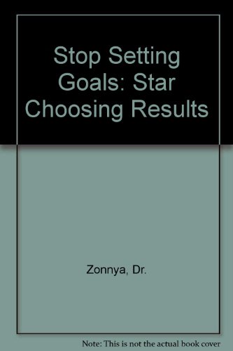 Stop Setting Goals: Start Choosing Results