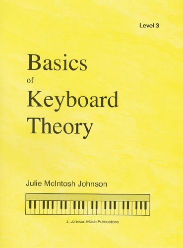 Imagen de archivo de BKT3 - Basics of Keyboard Theory - Level 3 a la venta por Ergodebooks