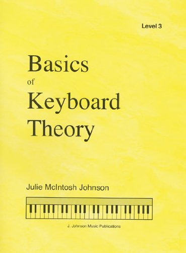 Stock image for BKT3 - Basics of Keyboard Theory - Level 3 for sale by Ergodebooks