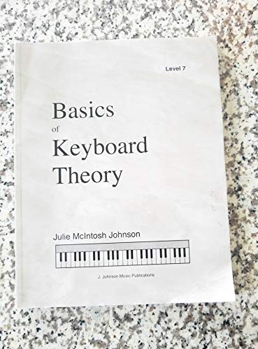 Imagen de archivo de BKT7 - Basics of Keyboard Theory - Level 7 a la venta por Ergodebooks
