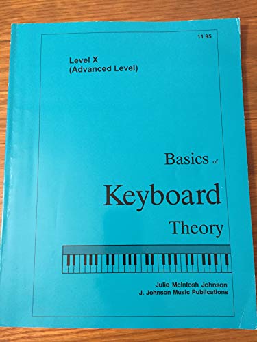 Imagen de archivo de BKT10 - Basics of Keyboard Theory Level 10 (Advanced Level) a la venta por BooksRun