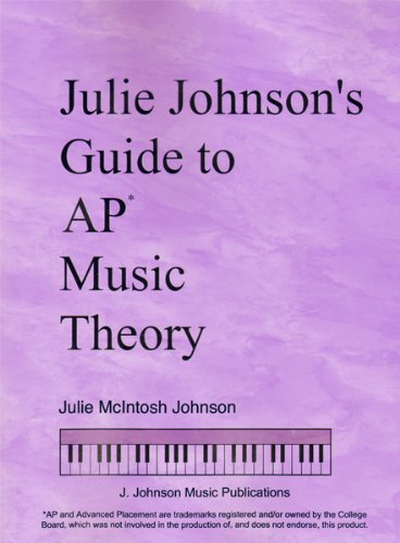 Stock image for Julie Johnsons Guide to AP Music Theory for sale by Zoom Books Company