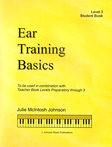 Stock image for ETB3 - Ear Training Basics Student Book Book/CD - Level 3 - Julie Johnson for sale by Book Deals