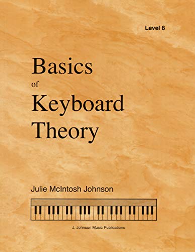 Stock image for Basics of Keyboard Theory - Level 8, Sixth Edition (2019) for sale by Books Unplugged