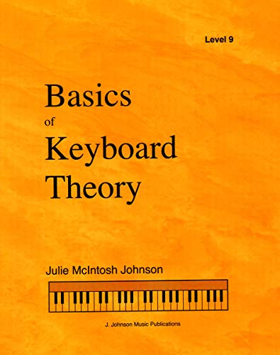 Stock image for Basics of Keyboard Theory - Level 9, Sixth Edition (2019) for sale by GF Books, Inc.